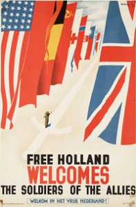 Poster: Free Holland welcomes the soldiers of the allies